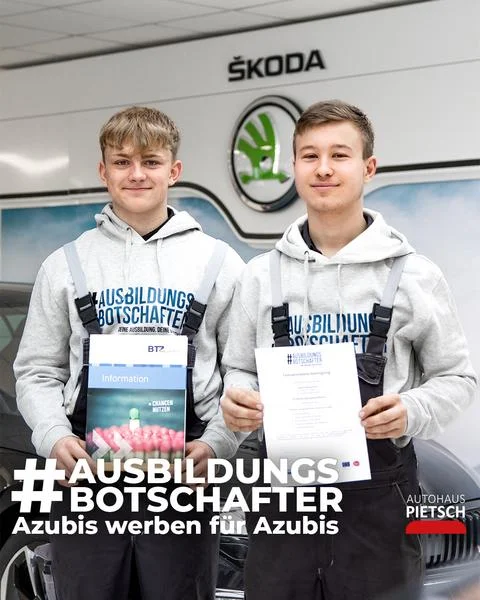 Zwei Lehrlinge als Ausbildung, Botschafter des Autohaus Pietsch